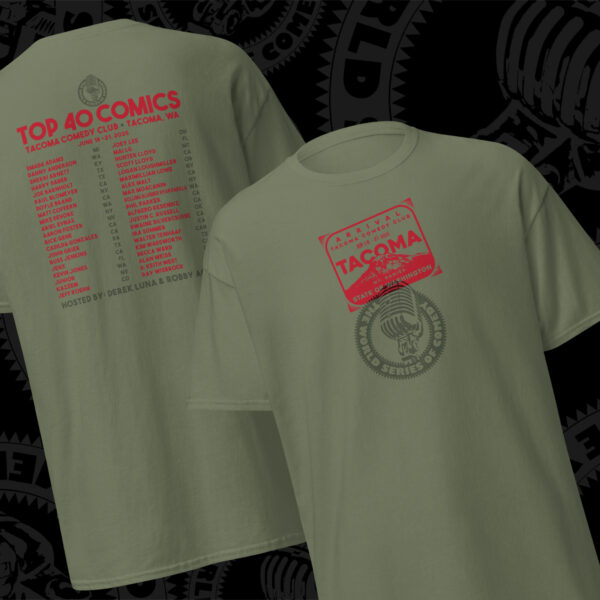 Tacoma Comedy Club Top 40 T-Shirt